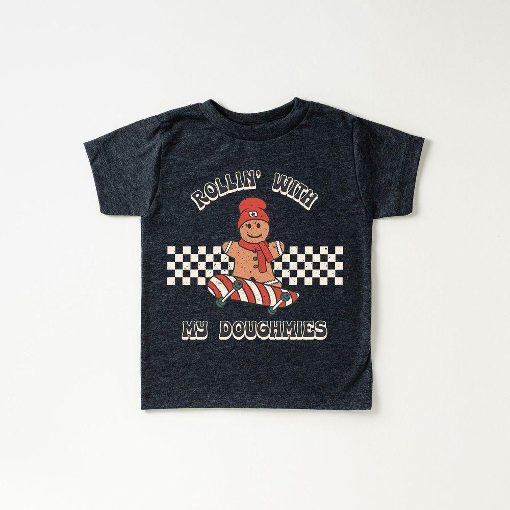 Rollin With My Doughmies Toddler Christmas Season 2 Vuitino Apparel Rollin With My Doughmies Toddler Christmas Season 2 Vuitino Apparel